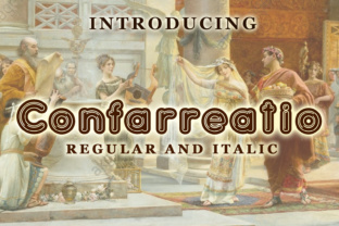 Confarreatio: A Bubbly Display Font for Campaign Visuals
