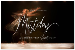 Mistday: A Script Font with Elegance